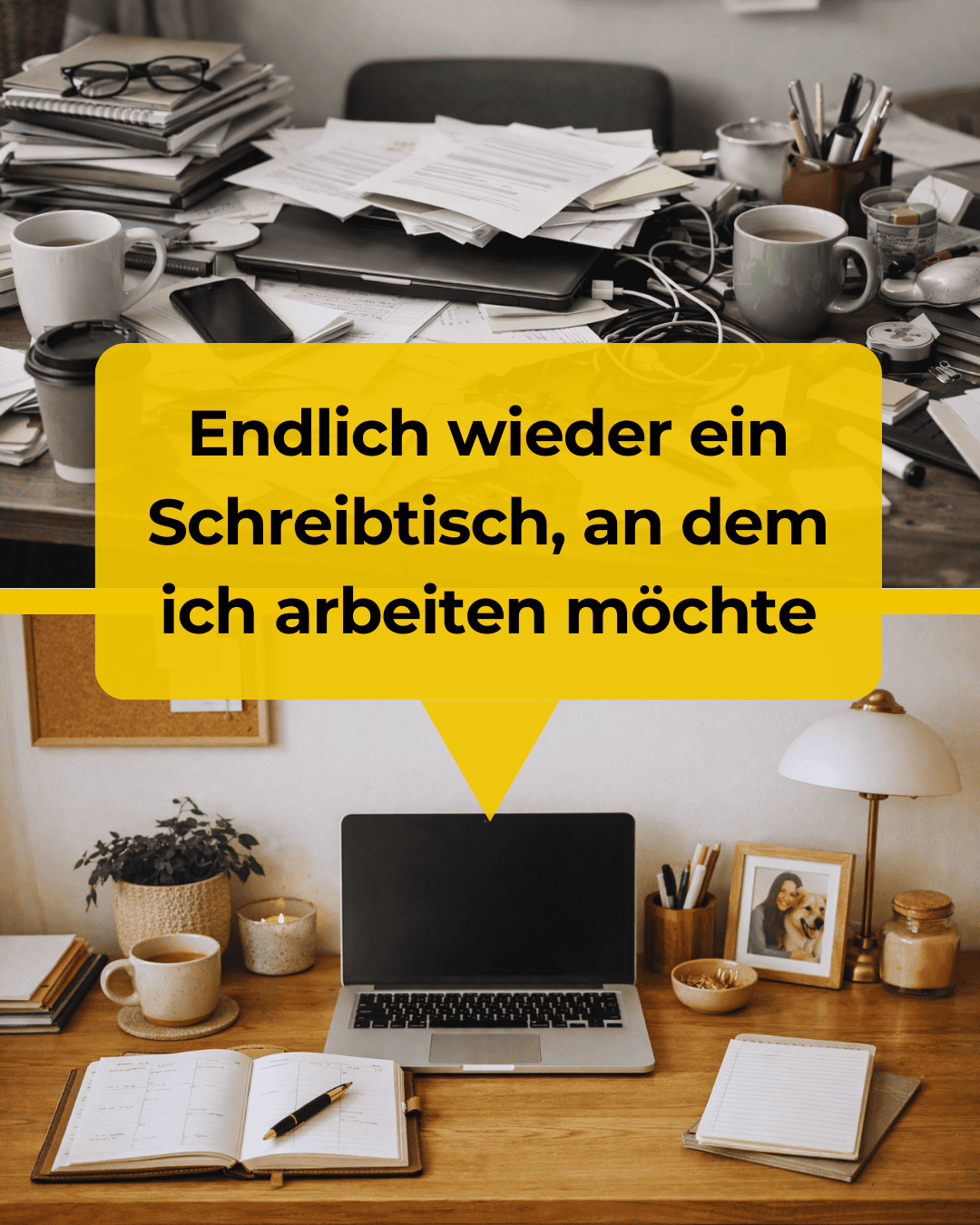 Bild eines Schreibtisches: oben mit vielen Papieren und Gegenständen unordentlich, unten aufgeräumt mit Laptop.Für einen Vorher-Nachher-Vergleich.
